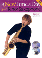 A New Tune a Day - Tenor Saxophone, Book 1