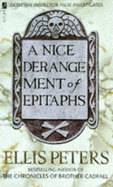 A Nice Derangement of Epitaphs - Peters, Ellis