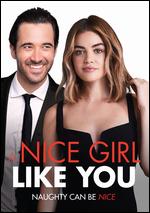 A Nice Girl Like You - Chris Riedell; Nick Riedell