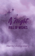 A Night Full of Wishes