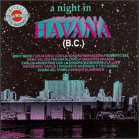 A Night in Havana (B.C.) - Various Artists