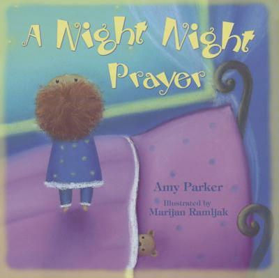 A Night Night Prayer - Parker, Amy