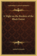 A Night on the Borders of the Black Forest