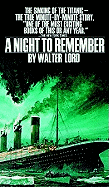 A Night to Remember - Lord, Walter, Mr., and Williams, Fred, Professor (Read by)