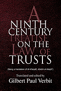 A Ninth Century Treatise on the Law of Trusts