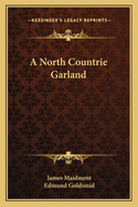 A North Countrie Garland