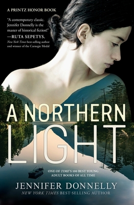 A Northern Light: A Printz Honor Winner - Donnelly, Jennifer