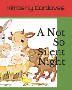 A Not So Silent Night