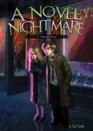 A Novel Nightmare: The Purloined Story Book 6