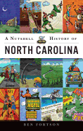 A Nutshell History of North Carolina