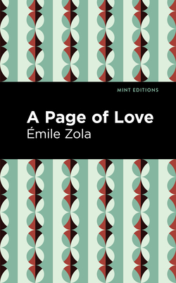 A Page of Love - Zola, mile, and Editions, Mint (Contributions by)