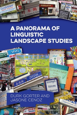A Panorama of Linguistic Landscape Studies - Gorter, Durk, and Cenoz, Jasone