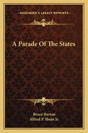 A Parade Of The States