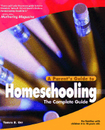 A Parent's Guide to Home Schooling - Orr, Tamra B