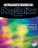 A Parent's Guide to PlayStation Games: A Comprehensive Look at PlayStation 2 and Classic PlayStation Games