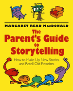 A Parent's Guide to Storytelling