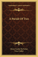 A Parish of Two