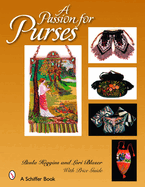 A Passion for Purses: 1600-2005