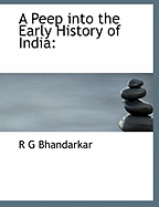 A Peep Into the Early History of India