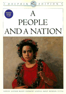 A People and a Nation: Dolphin Edition: A History of the United States - Norton, Mary Beth, and Blight, David W, and Logevall, Fredrik