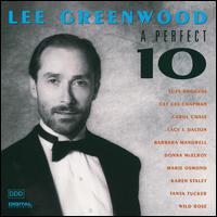 A Perfect 10 - Lee Greenwood