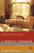 A Perfect Stranger: And Other Stories