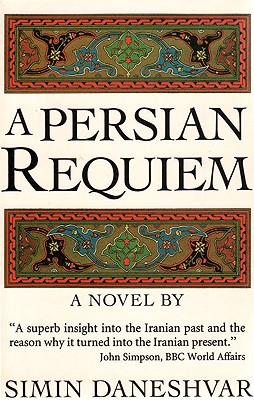 A Persian Requiem - Daneshvar, Simin