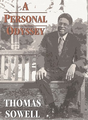 A Personal Odyssey - Sowell, Thomas, and Riggenbach, Jeff (Narrator)