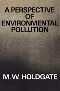 A Perspective of Environmental Pollution