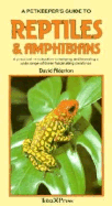 A petkeeper's guide to reptiles & amphibians.