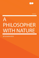 A Philosopher with Nature