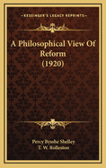 A Philosophical View of Reform (1920)