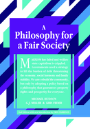 A Philosophy for a Fair Society: 2nd Edition