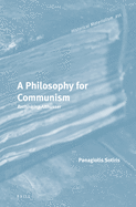 A Philosophy for Communism: Rethinking Althusser