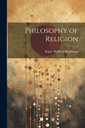 A philosophy of religion