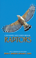 A Photographic Guide to North American Raptors