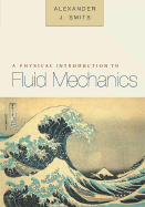 A Physical Introduction to Fluid Mechanics
