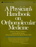 A PHYSICIANS HANDBOOK ON ORTHOMOLECULAR MEDICINE - WILLIAMS