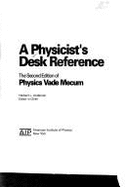 A Physicist's Desk Reference - Anderson, Herbert L (Editor)