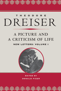 A Picture and a Criticism of Life: New Letters: Volume 1