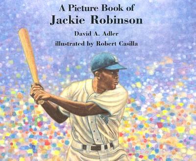 A Picture Book of Jackie Robinson - Adler, David A
