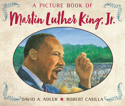 A Picture Book of Martin Luther King, Jr. - Adler, David A