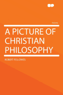 A Picture of Christian Philosophy