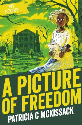 A Picture of Freedom - McKissack, Patricia C