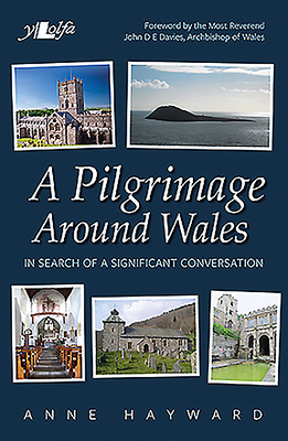 A Pilgrimage Around Wales - Hayward, Anne