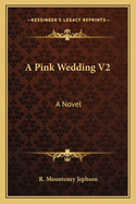 A Pink Wedding V2