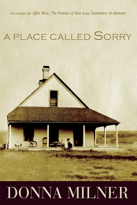 A Place Called Sorry - Milner, Donna