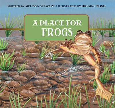 A Place for Frogs - Stewart, Melissa