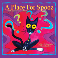 A Place For Spooz: 20th Anniversary Edition