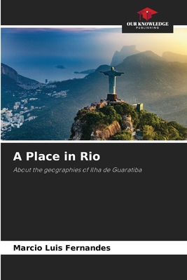 A Place in Rio - Luis Fernandes, Marcio